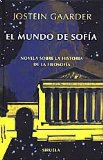 Portada de EL MUNDO DE SOFIA NOVELA SOBRE LA HISTORIA DE LA FILOSOFIA