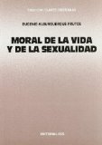 Portada de MORAL DE LA VIDA Y LA SEXUALIDAD