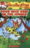Portada de (GERONIMO STILTON #5: FOUR MICE DEEP IN THE JUNGLE) BY STILTON, GERONIMO (AUTHOR) PAPERBACK ON (03 , 2004)