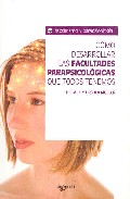 Portada de COMO DESARROLLAR LAS FACULTADES PARAPSICOLOGICAS