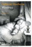 Portada de WAKEFIELD - 2ED (MINIILUSTRADOS) BY HAWTHORNE, NATHANIEL (2013) TAPA BLANDA