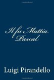 Portada de IL FU MATTIA PASCAL