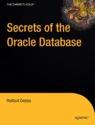 Portada de SECRETS OF THE ORACLE DATABASE (EXPERT'S VOICE IN ORACLE)