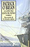 Portada de LA COSTA MÁS LEJANA DEL MUNDO (X) (NARRATIVAS HISTORICAS)