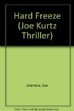 Portada de HARD FREEZE (JOE KURTZ THRILLER)