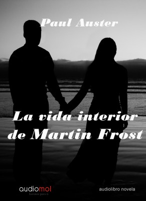 Portada de LA VIDA INTERIOR DE MARTIN FROST