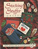 Portada de STOCKING STUFFER CRAFTS (QUICK AND EASY GIFTS FOR EVERYONE ON YOUR LIST) BY L...