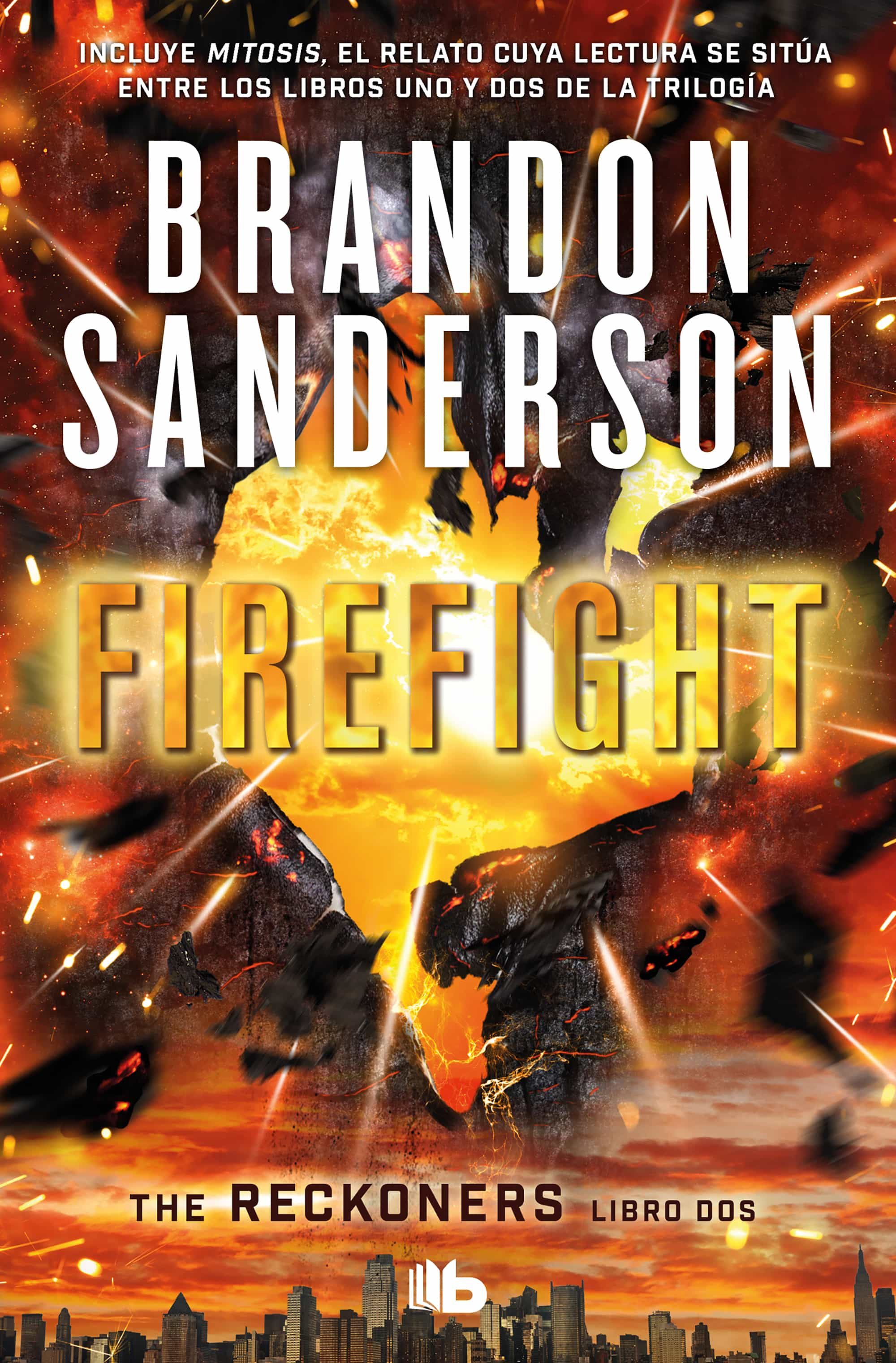 Portada de FIREFIGHT (TRILOGÍA DE LOS RECKONERS 2)