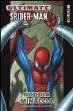 Portada de DOPPIA MINACCIA. ULTIMATE SPIDER-MAN: 3 (DELUXE)