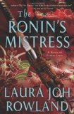 Portada de THE RONIN'S MISTRESS: A NOVEL OF FEUDAL JAPAN (SANO ICHIRO NOVELS)