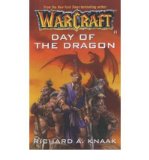 Portada de WARCRAFT: DAY OF THE DRAGON NO.1 (WARCRAFT SERIES)