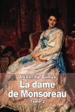 Portada de LA DAME DE MONSOREAU: TOME 2