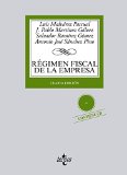 Portada de RÉGIMEN FISCAL DE LA EMPRESA (+ CD) (DERECHO - BIBLIOTECA UNIVERSITARIA DE EDITORIAL TECNOS)