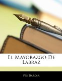 Portada de EL MAYORAZGO DE LABRAZ