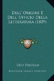 Portada de DELL' ORIGINE E DELL' UFFICIO DELLA LETTERATURA (1809)