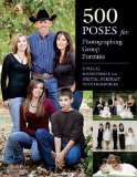 Portada de 500 POSES FOR PHOTOGRAPHING GROUP PORTRAITS: A VISUAL SOURCEBOOK FOR DIGITAL PORTRAIT PHOTOGRAPHERS