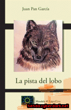 Portada de LA PISTA DEL LOBO - EBOOK