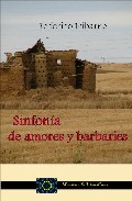 Portada de SINFONIA DE AMORES Y BARBARIES