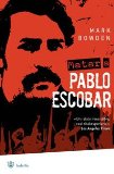 Portada de MATAR A PABLO ESCOBAR