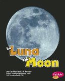 Portada de LA LUNA/THE MOON (PEBBLE PLUS BILINGUE/BILINGUAL: EN EL ESPACIO/OUT OF SPACE)