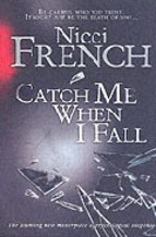 Portada de CATCH ME WHEN I FALL