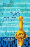 Portada de A CASE OF TWO CITIES