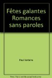 Portada de FETES GALANTES/ROMANCES SANS PAROLES/POEMES SATURNIENS (POESIE/GALLIMARD)