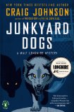 Portada de JUNKYARD DOGS (WALT LONGMIRE MYSTERIES)