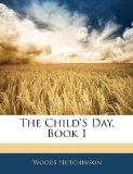 Portada de THE CHILD'S DAY, BOOK 1