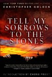 Portada de TELL MY SORROWS TO THE STONES