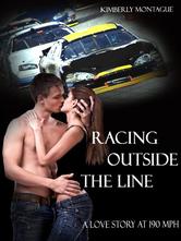 Portada de RACING OUTSIDE THE LINE: A LOVE STORY AT 190 MPH