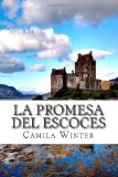 Portada de LA PROMESA DEL ESCOCES: ROMÁNTICA REGENCIA