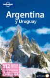 Portada de ARGENTINA Y URUGUAY 3 (GUIAS VIAJE -LONELY PLANET)
