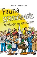 Portada de FAUNA GRANATENSIS: TEORIA DE LOS GRANAINOS