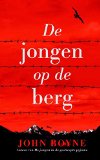 Portada de DE JONGEN OP DE BERG / DRUK 1: PIERROT WORDT OPGENOMEN IN HITLERS BUITENHUIS, MAAR WORDT GEDWONGEN ZIJN AFKOMST TE VERRADEN