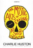 Portada de THE MYSTIC ARTS OF ERASING ALL SIGNS OF DEATH