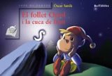 Portada de EL FOLLET ORIOL I LA CUCA DE LLUM (SOPA DE CONTES)