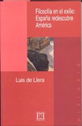 Portada de FILOSOFIA EN EL EXILIO: ESPAÑA REDESCUBRE AMERICA