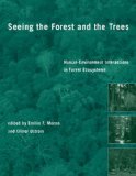 Portada de SEEING THE FOREST AND THE TREES ÔÇÔ HUMANÔÇÔENVIROMENT INTERACTIONS IN FOREST ECOSYSTEMS