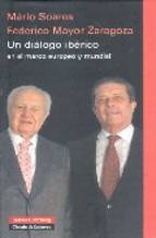 Portada de UN DIALOGO IBERICO EN EL MARCO EUROPEO Y MUNDIAL