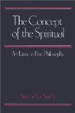 Portada de THE CONCEPT OF THE SPIRITUAL: AN ESSAY IN FIRST PHILOSOPHY