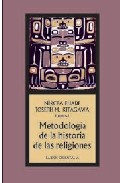 Portada de METODOLOGÍA DE LA HISTORIA DE LAS RELIGIONES