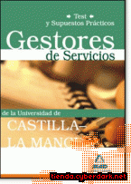 Portada de GESTORES DE SERVICIOS DE LA UNIVERSIDAD DE CASTILLA-LA MANCHA.TEST Y SUPUESTOS PRÁCTICOS - EBOOK