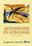 Portada de ASCENDIENTES EN ASTROLOGIA. SEGUNDA PARTE