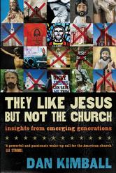 Portada de THEY LIKE JESUS BUT NOT THE CHURCH