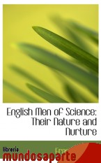 Portada de ENGLISH MEN OF SCIENCE: THEIR NATURE AND NURTURE