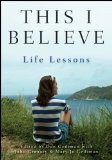 Portada de THIS I BELIEVE: LIFE LESSONS