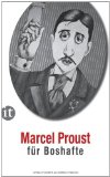 Portada de PROUST F&Uuml;R BOSHAFTE