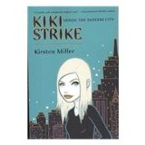 Portada de KIKI STRIKE: INSIDE THE SHADOW CITY