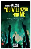 Portada de YOU WILL NEVER FIND ME